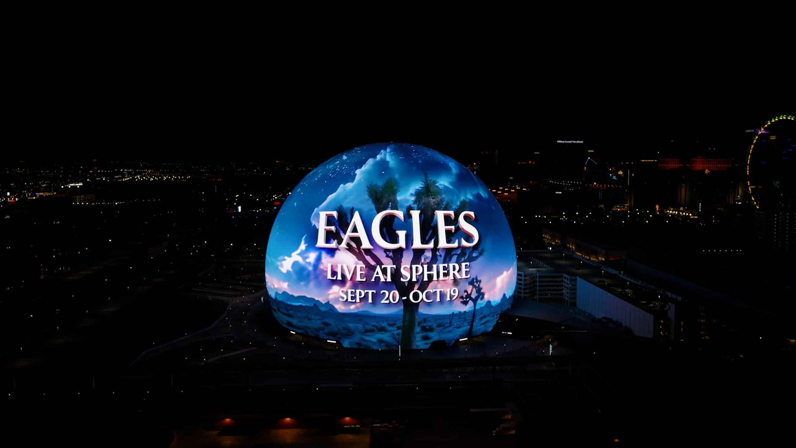 The Eagles Confirm 8 Shows@Sphere Las Vegas