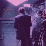 James Tonic Releases New Dream-Pop Album” Safety II”